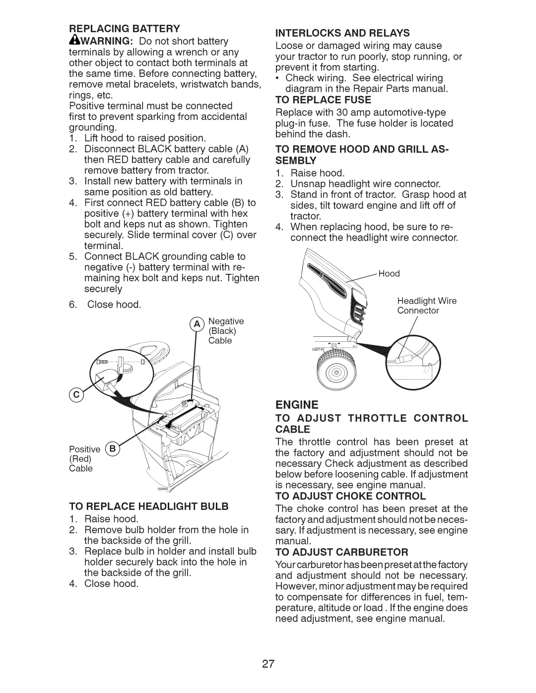 Craftsman 917.289283 Engine, Replacing Battery, To Replace Fuse, To Remove Hood and Grill AS= Sembly, To Adjust Carburetor 