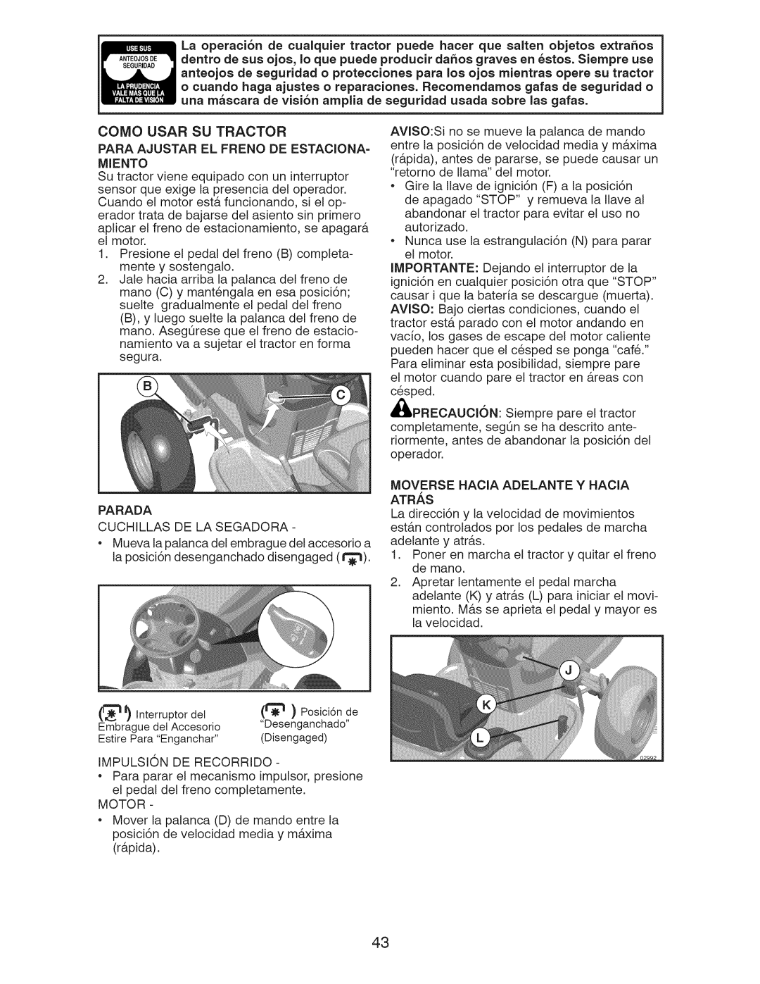 Craftsman 917.289283 owner manual Como Usar SU Tractor, Miento 