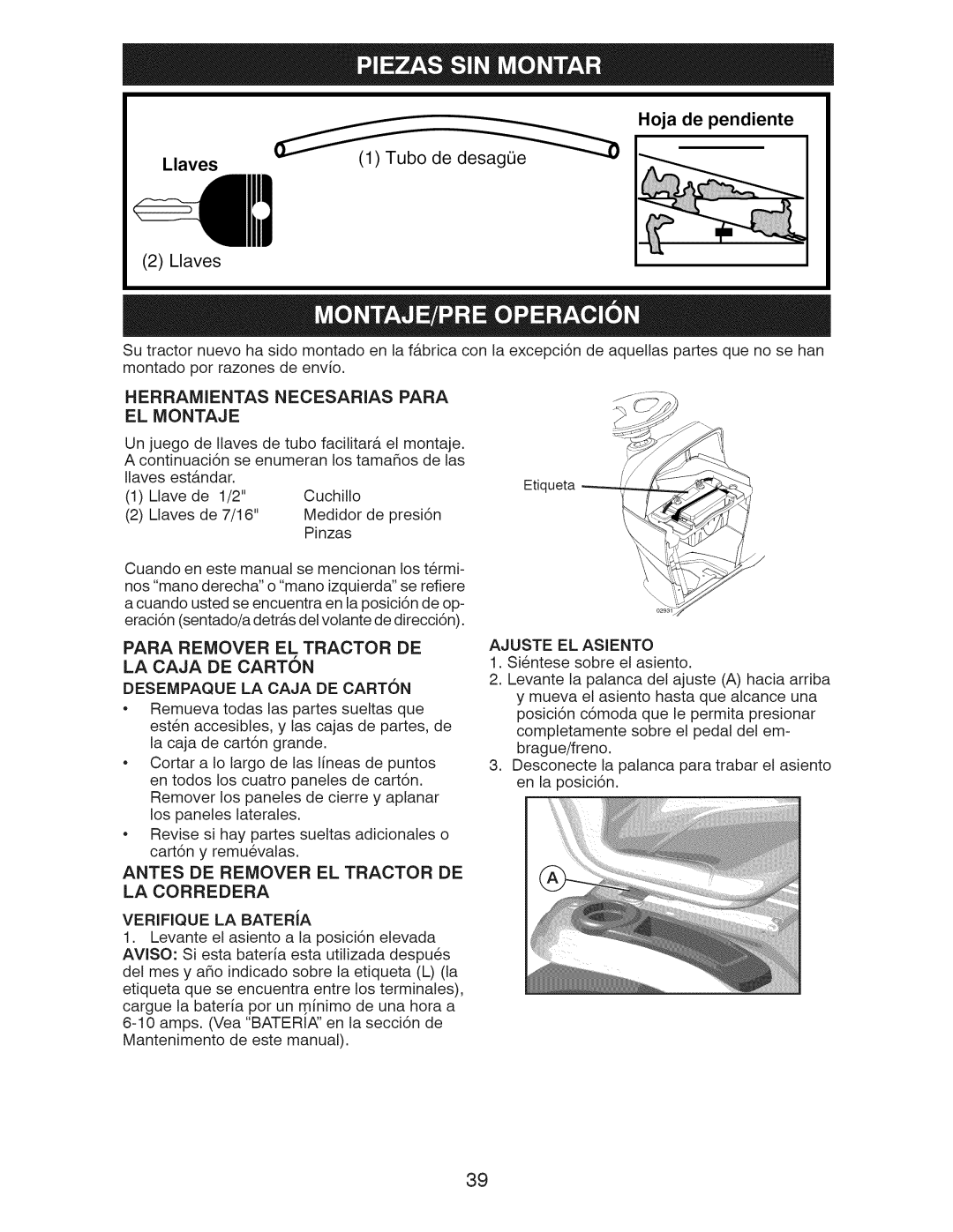 Craftsman 917.289283 owner manual Hoja de pendiente, Llaves, Tubo de desagOe, Herramientas Necesarias Para El Montaje 