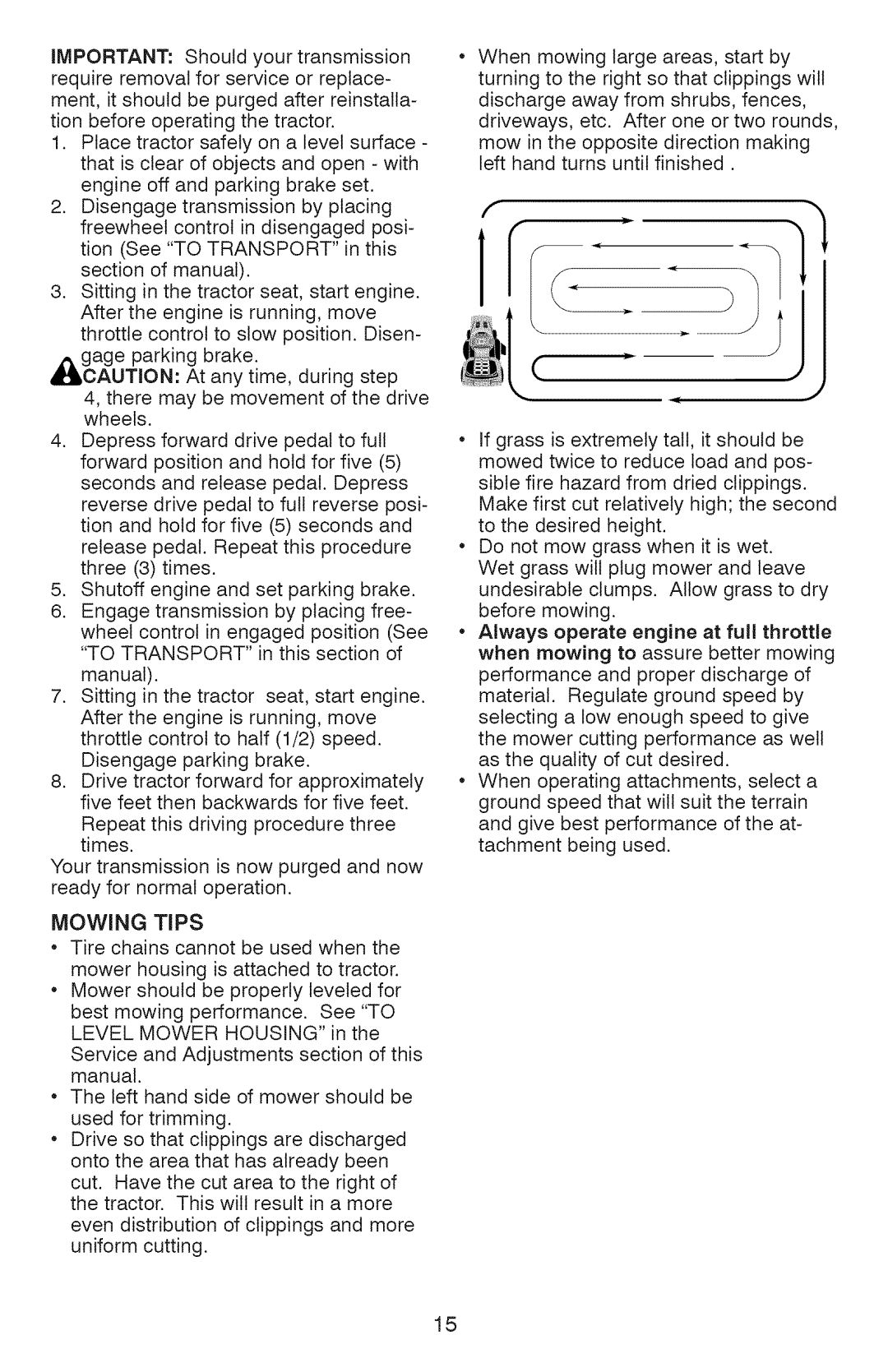 Craftsman 917.28934 owner manual Sittingthetractorseat,startengine, Mowing Tips 