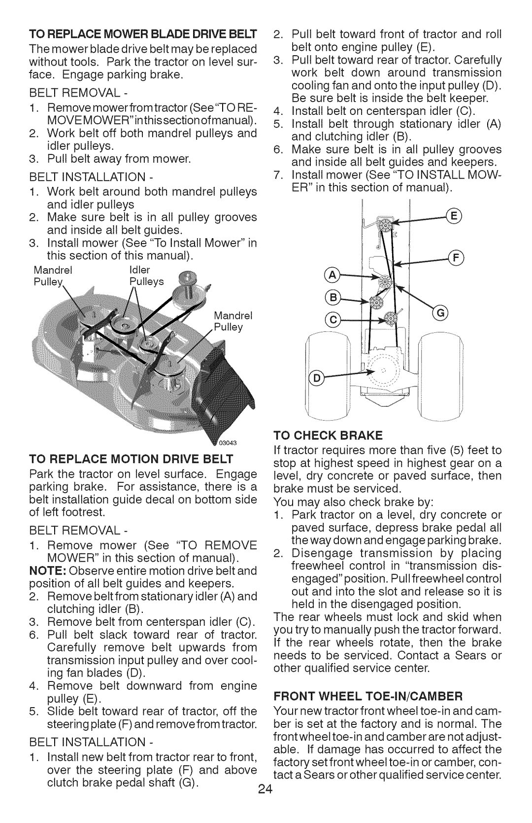 Craftsman 917.289360, YT 4000 owner manual To Replace Mower Blade Drive Belt, To Replace Motion Drive Belt, To Check Brake 