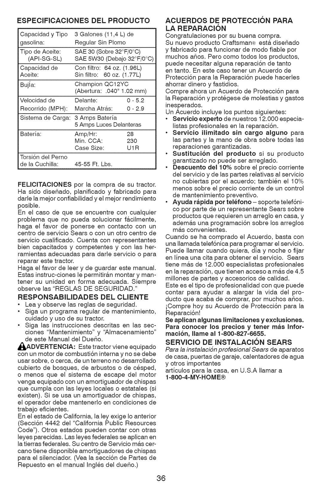 Craftsman 917.289360, YT 4000 owner manual Responsabilidades Del Cmente, La Reparacion, SERVlClO DE INSTALAOION SEARS 