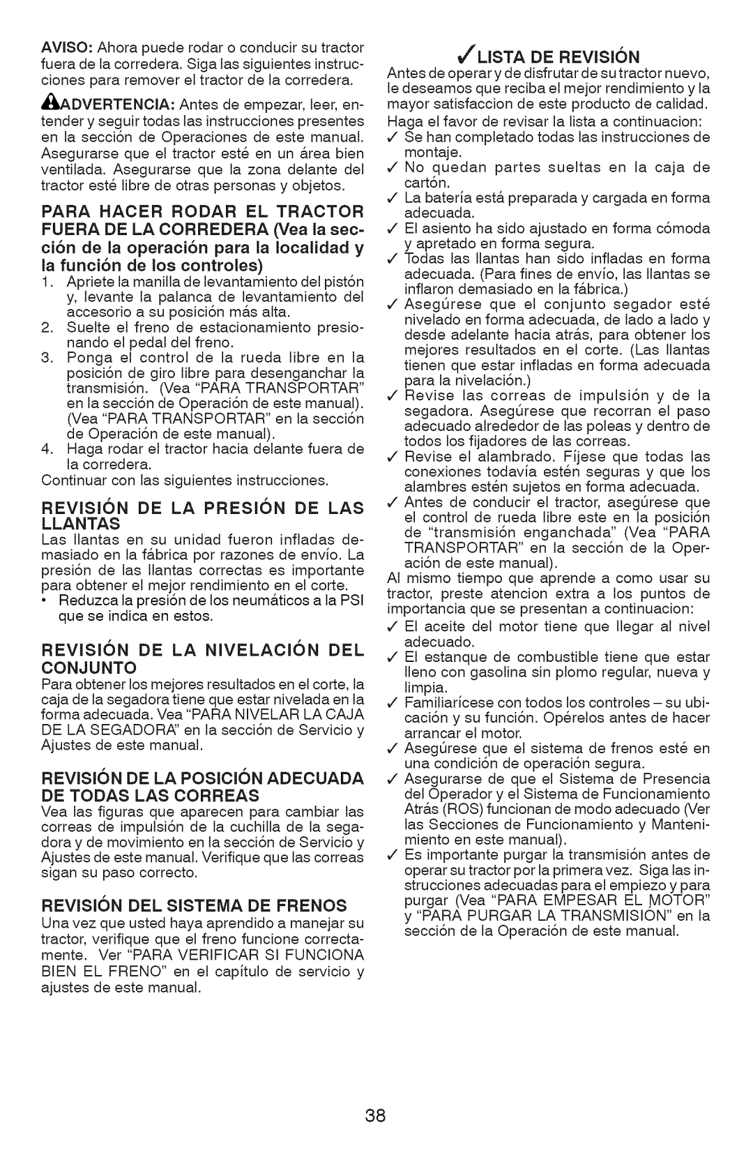 Craftsman YT 4000 Revision De La Preskn De Las Llantas, Revision De La Nivelacion Del, REVISI6N DE LA POSICION ADECUADA 