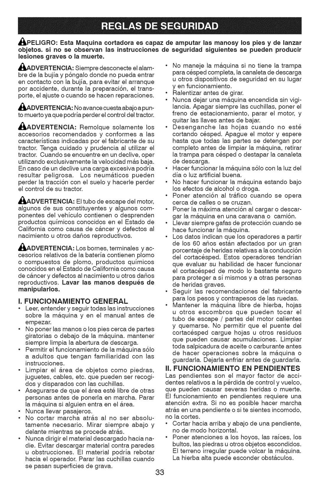 Craftsman 917.289362 owner manual Advertencia, Advertenoia, Dvertencia, Funcionamiento General 