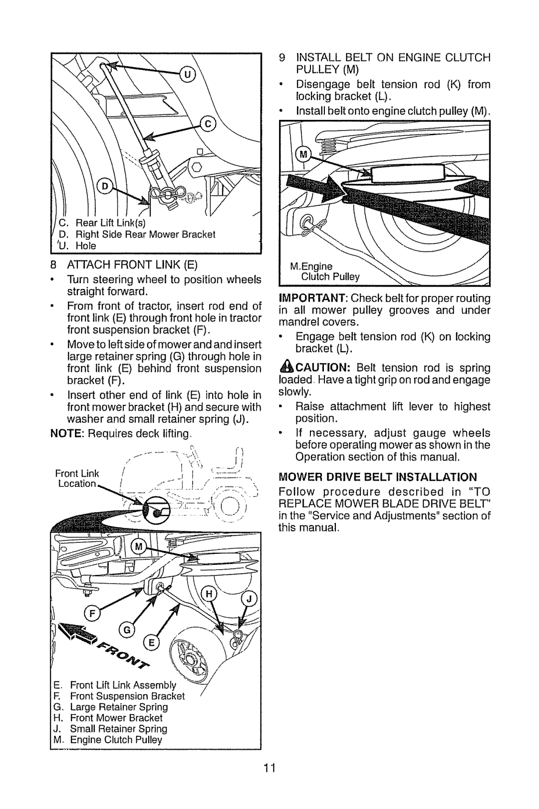 Craftsman 917.28945 owner manual Install Belt on Engine Clutch Pulley M, Attach Front Link, Mower Drive Belt Installation 