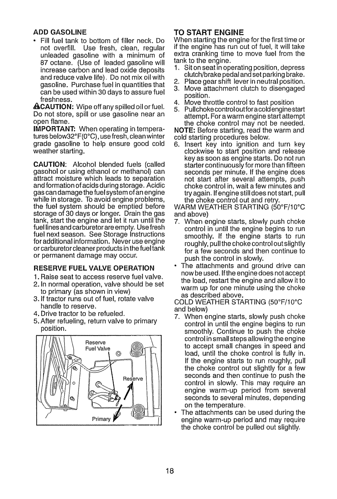 Craftsman 917.28945 owner manual ADD Gasoline, Reserve Fuel Valve Operation, To Start Engine 