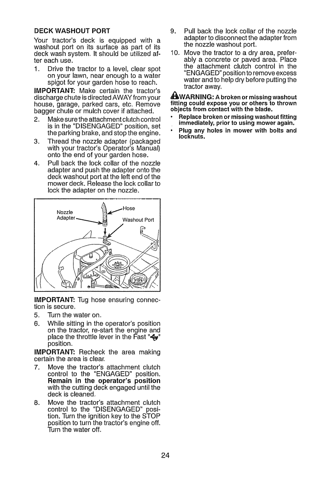 Craftsman 917.28945 owner manual Deck Washout Port, Warhing, Or missing washout, Fitting could expose you, Iocknuts 