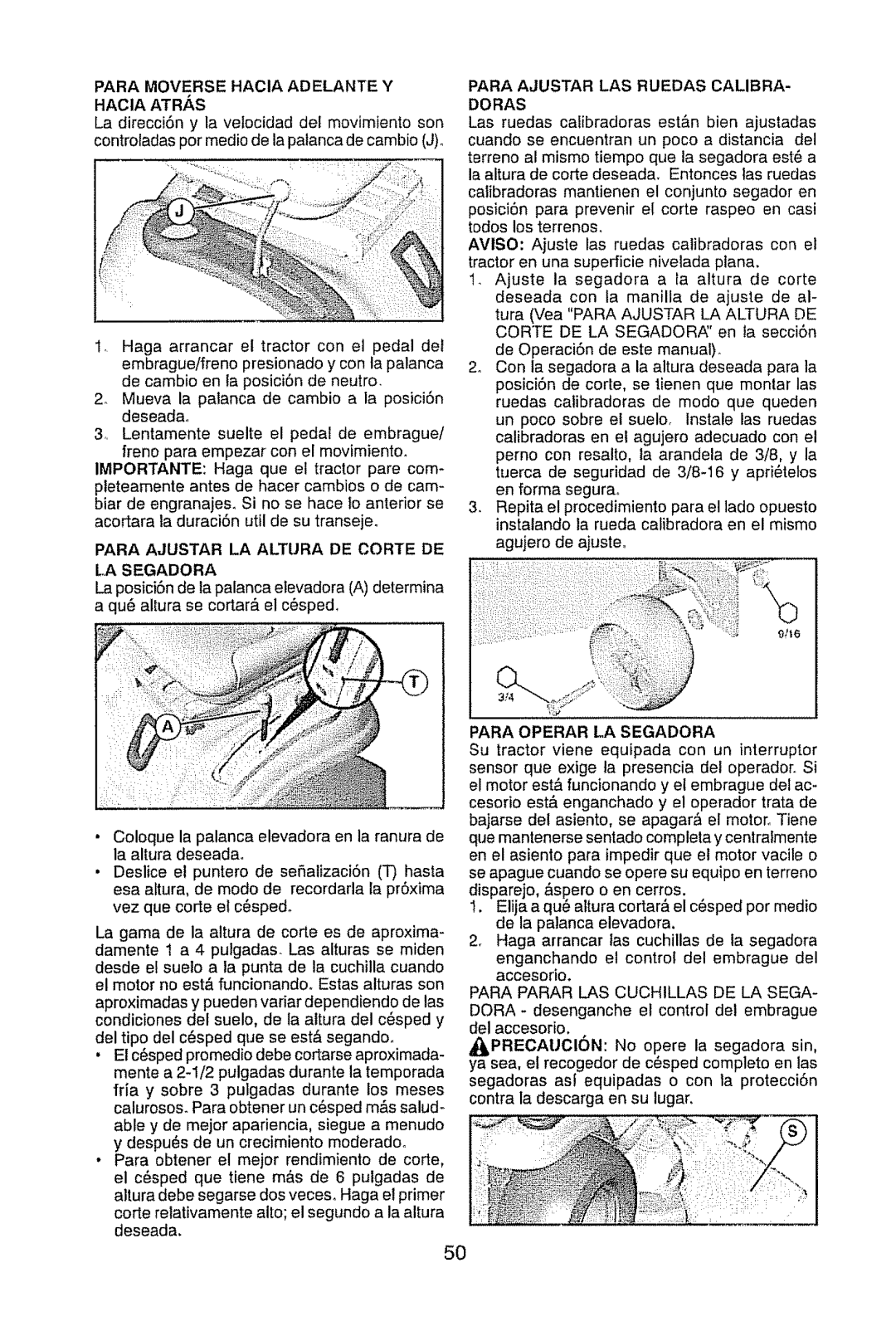 Craftsman 917.28945 owner manual Para Moverse Hacia Adelante Y, HACtA Atras, Para Ajustar LAS Ruedas CALIBRA- Doras 