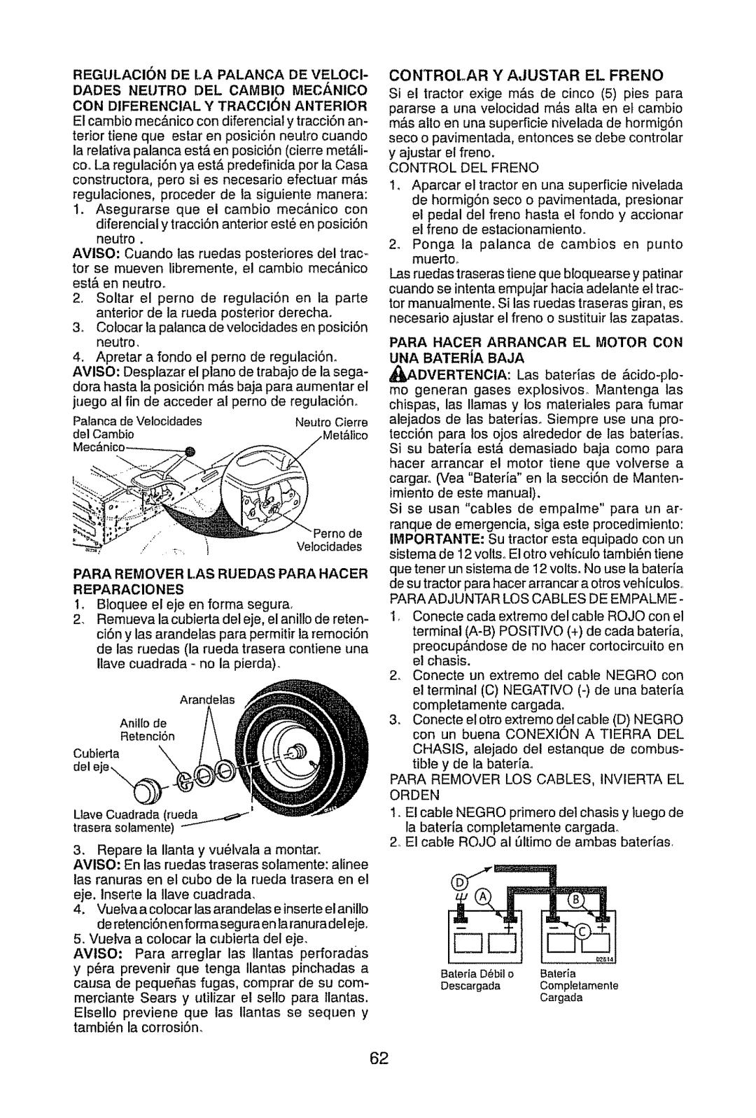 Craftsman 917.28945 owner manual Para Remover LAS Ruedas Para Hacer Reparaciones, Bloquee el eje en forma segura 