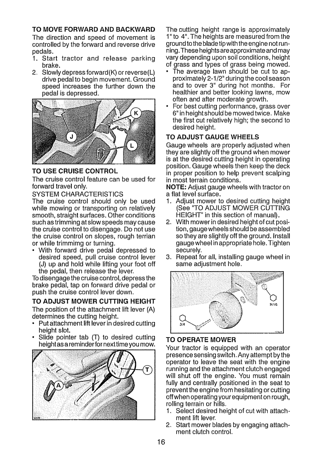 Craftsman 917.289470 manual To Move Forward and Backward, To Adjust Gauge Wheels, To Operate Mower 