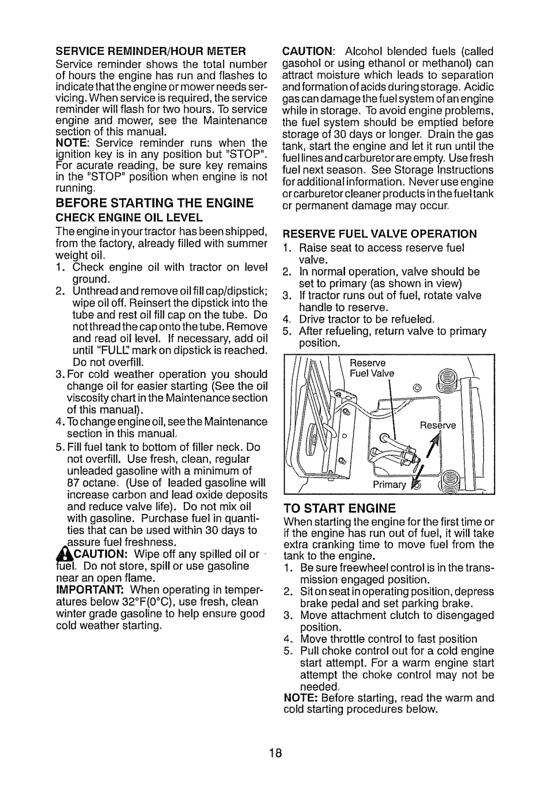 Craftsman 917.289470 Before Starting the Engine Check Engine OIL Level, Reserve Fuel Valve Operation, To Start Engine 