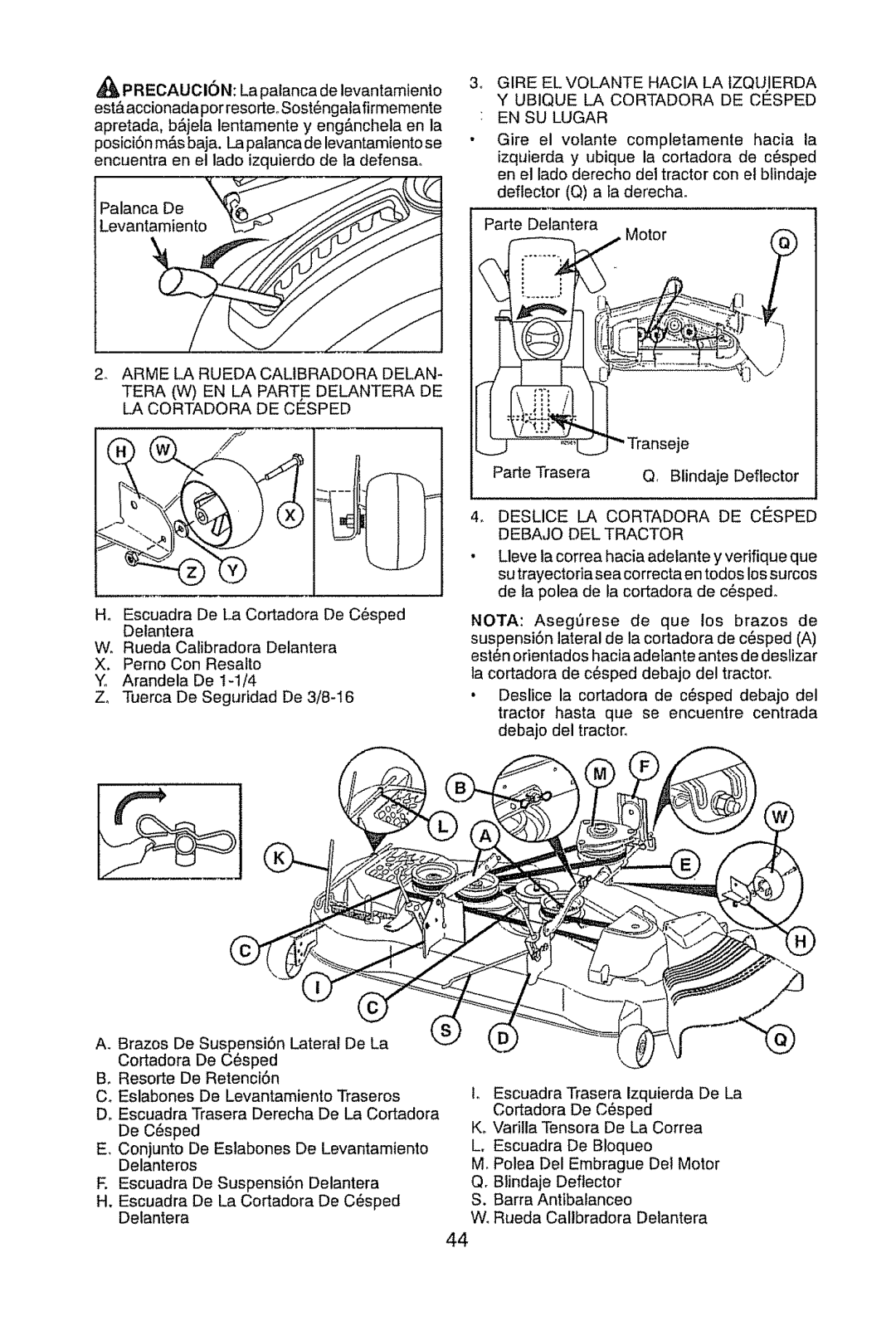 Craftsman 917.289470 manual Ubique LA Cortadora DE C#SPED, Deslice LA Cortadora DE Cesped Debajo DEL Tractor 