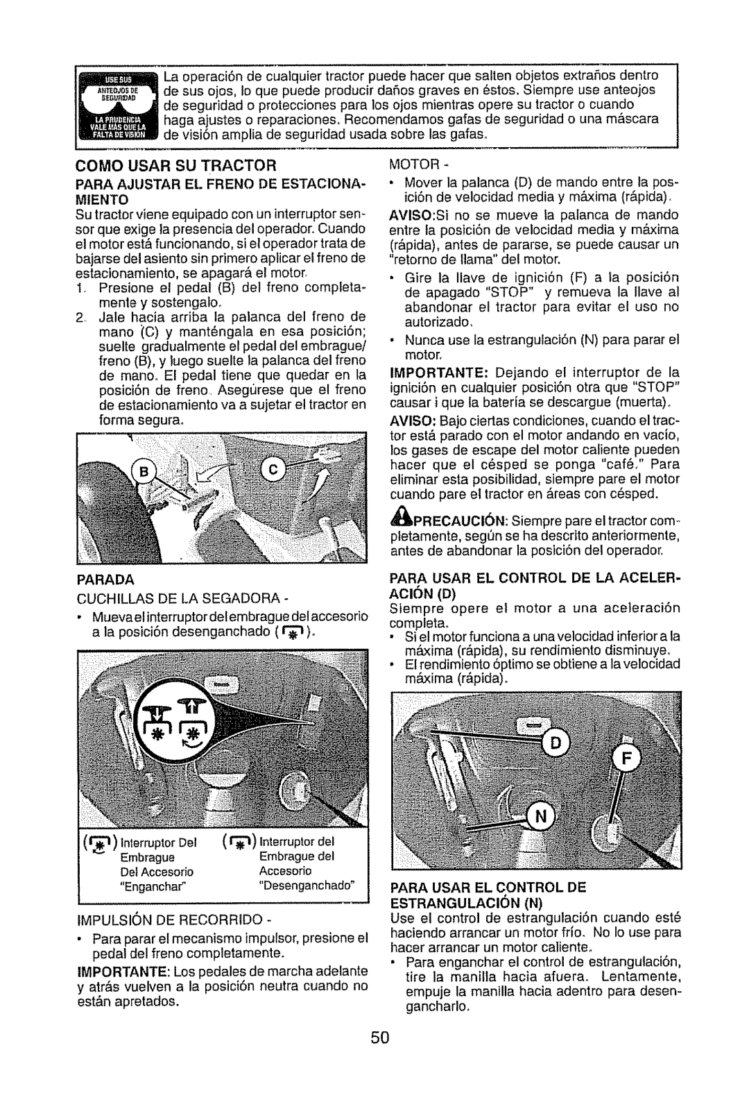 Craftsman 917.289470 Parada Cuchillas DE LA Segadora, Motor, Para Usar EL Control DE LA Aceler, Impulsion DE Recorrido 