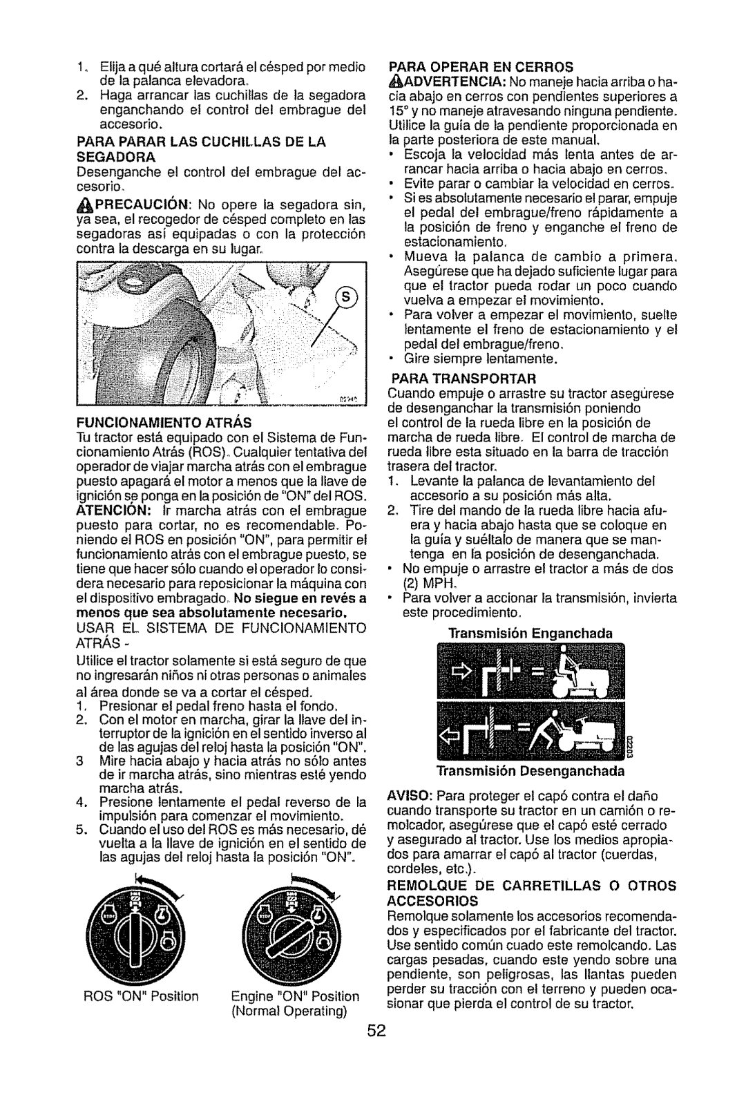 Craftsman 917.289470 Segadora, Funcionamiento Atras, Transmisi6n Desenganchada, Remolque DE Carretillas O Otros Accesorios 