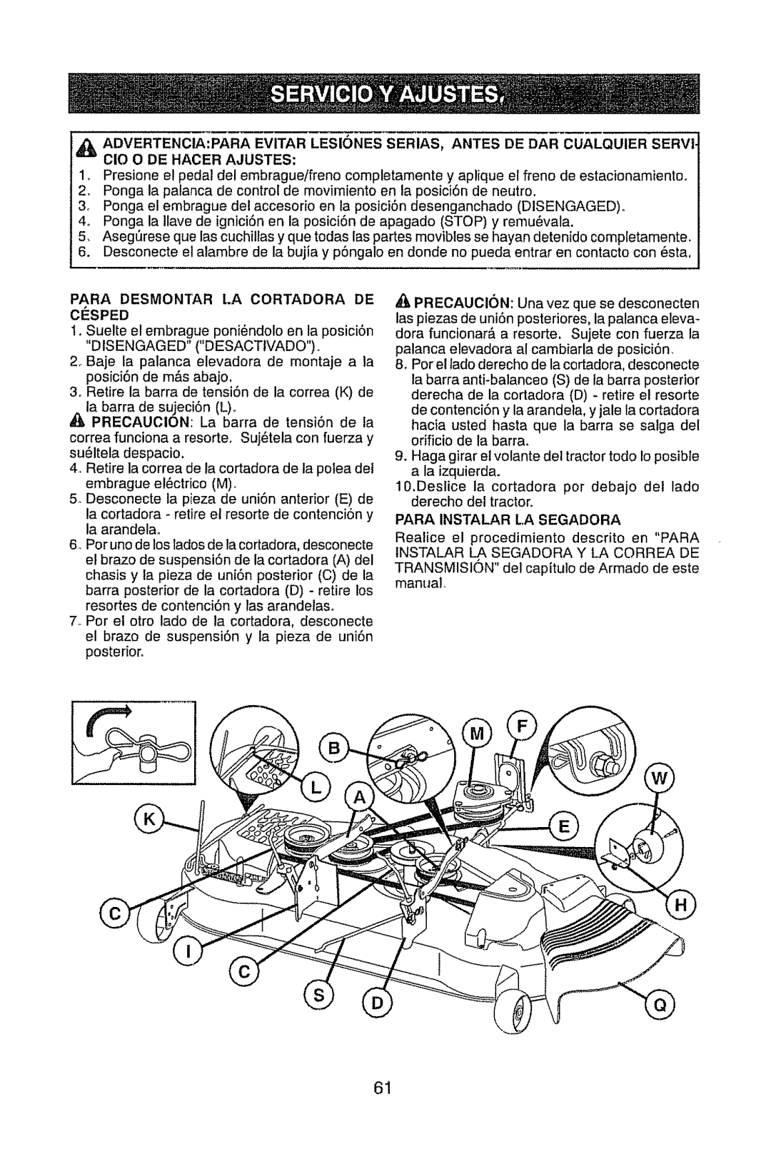 Craftsman 917.289470 manual Para Desmontar LA Cortadora DE, ClaSPED, Para Instalar LA Segadora 