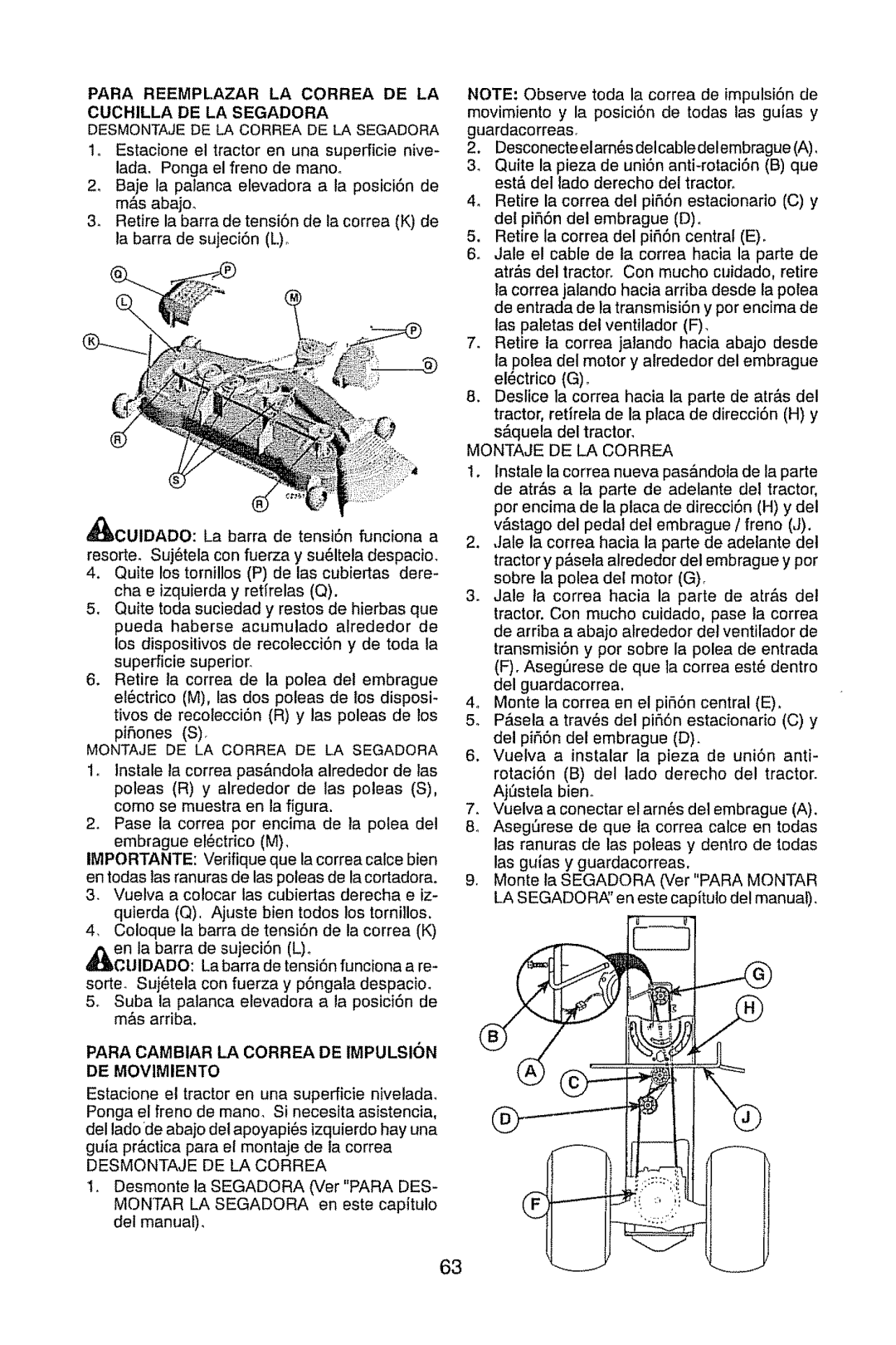 Craftsman 917.28947 manual Para Reemplazar LA Correa DE LA CUCH1LLA DE LA Segadora, Montaje DE LA Correa DE LA Segadora 