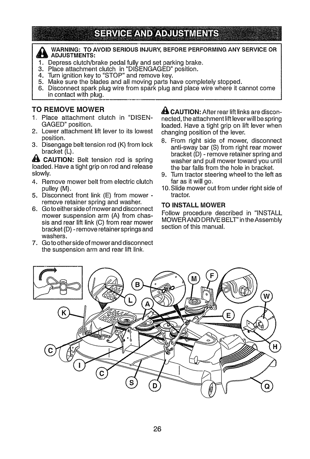 Craftsman 917.289470 manual To Remove Mower, Place attachment clutch in DISEN, Adjustments 