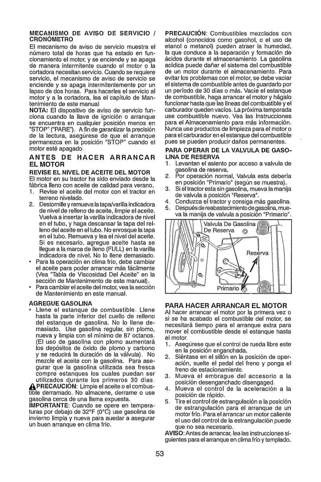 Craftsman 917.289470 manual MECAI;,IISMO DE AVISO DE SERVICiO, El Motor, Lina De Reserva 