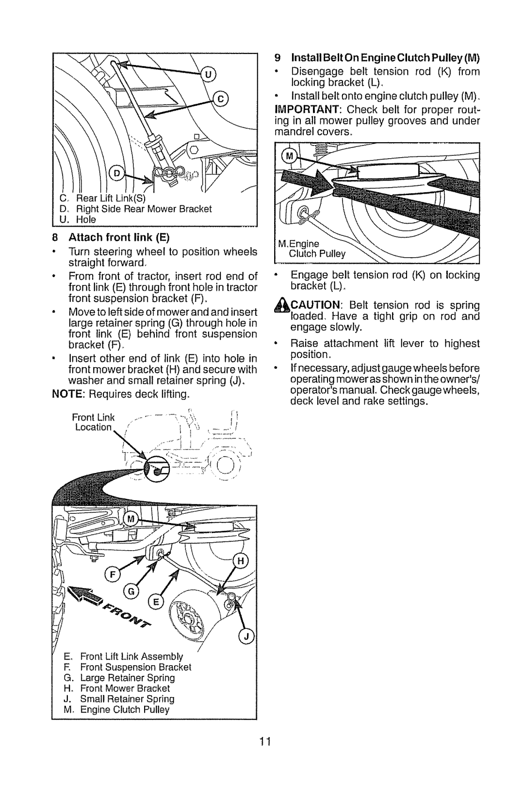 Craftsman 917.28948 owner manual Attach front link E, Install Belt On Engine Clutch Pulley M 