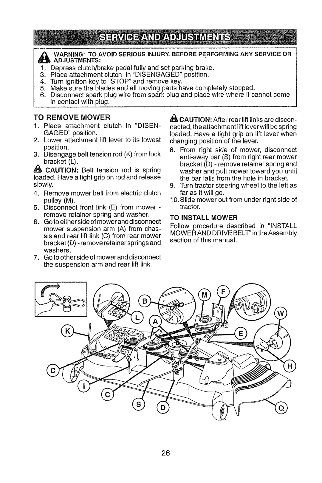 Craftsman 917.28948 owner manual To Remove Mower, To Install Mower 