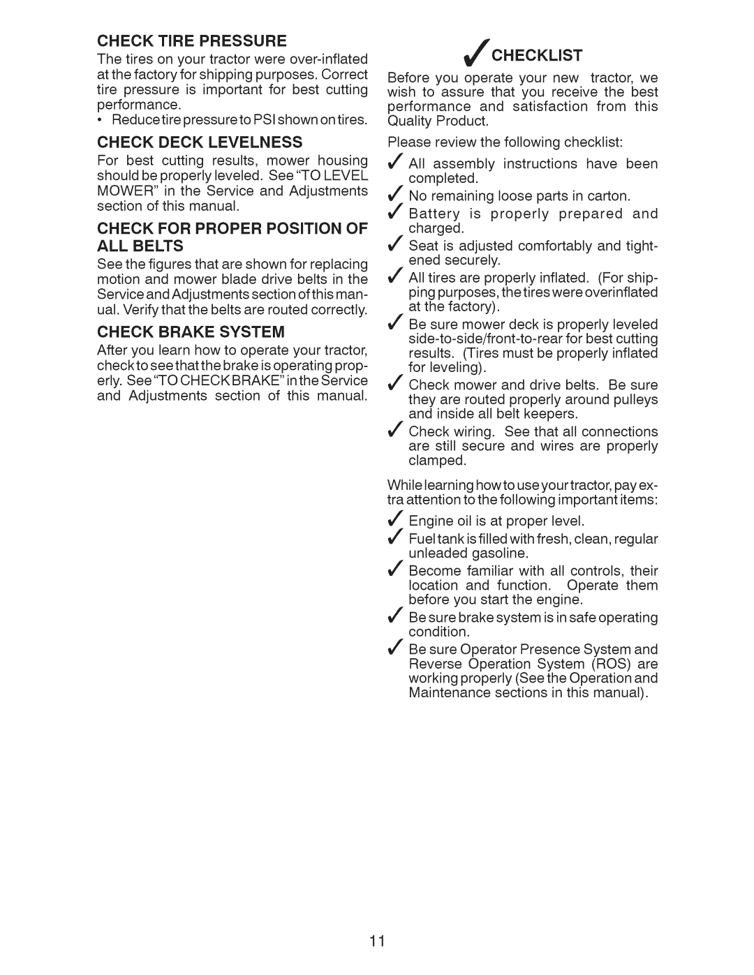 Craftsman 917.28955 owner manual Check Tire Pressure, Check Deck Levelness, Check for Proper Position, Check Brake System 