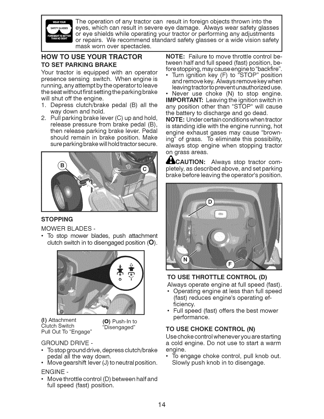 Craftsman 917.28955 owner manual HOW to USE Your Tractor, Stopping Mower Blades, Engine, To SET Parking Brake 