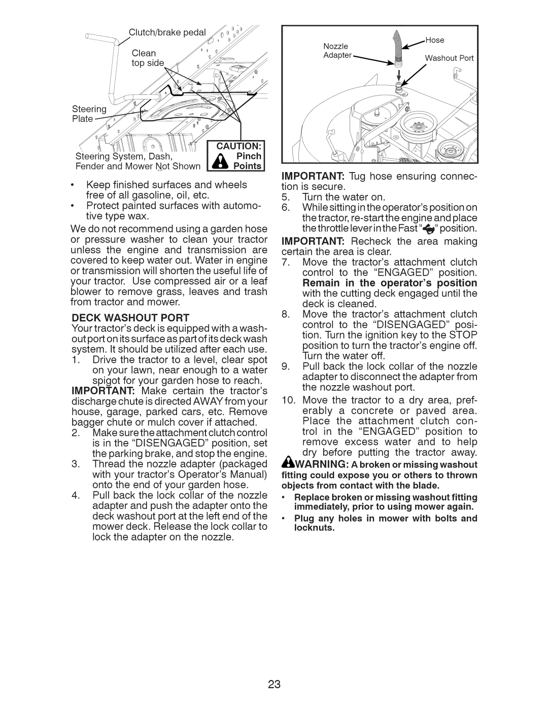 Craftsman 917.28955 owner manual Deck Washout Port, Cution 