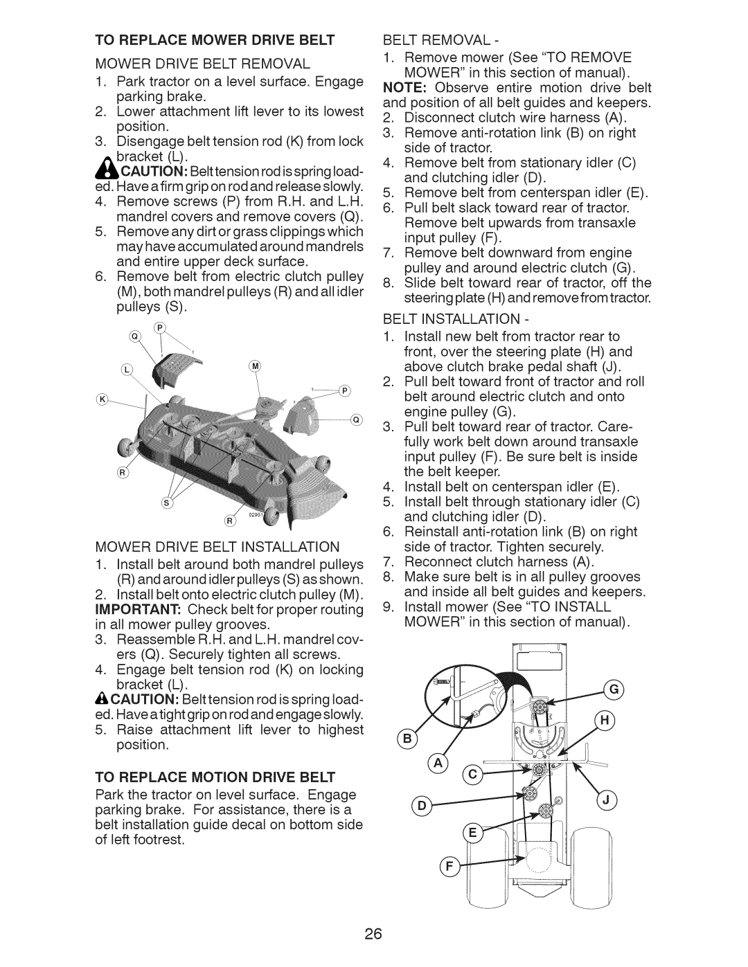 Craftsman 917.28955 owner manual Mower Drive Belt Removal, Mower Drive Belt Installation, To Replace Motion Drive Belt 