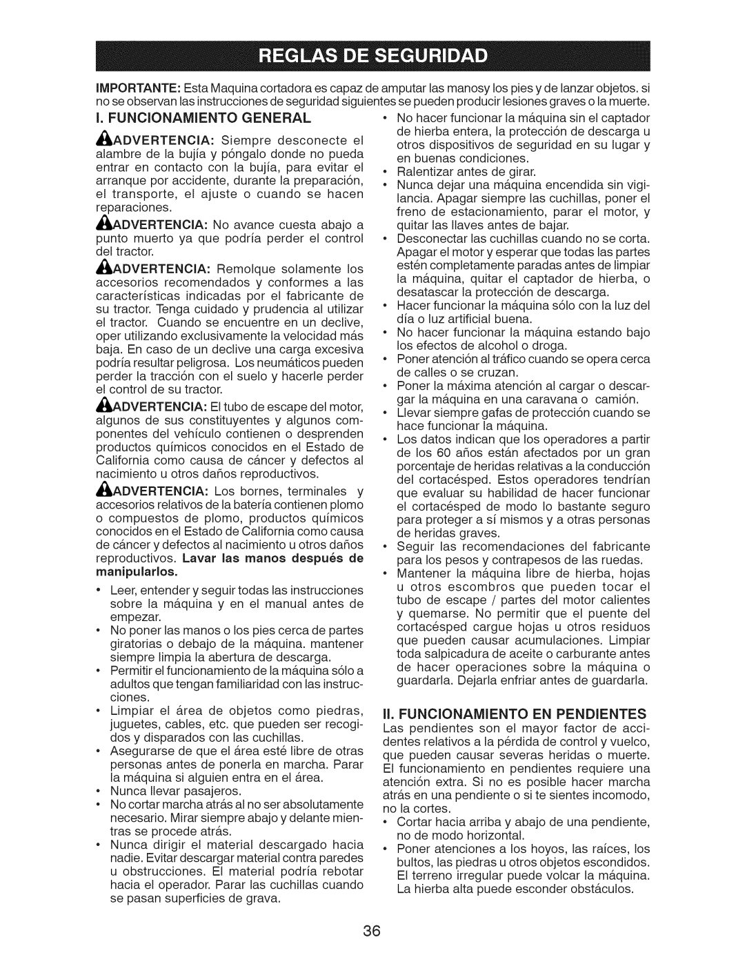 Craftsman 917.28955 owner manual Funoionamiento General, Advertenoia 