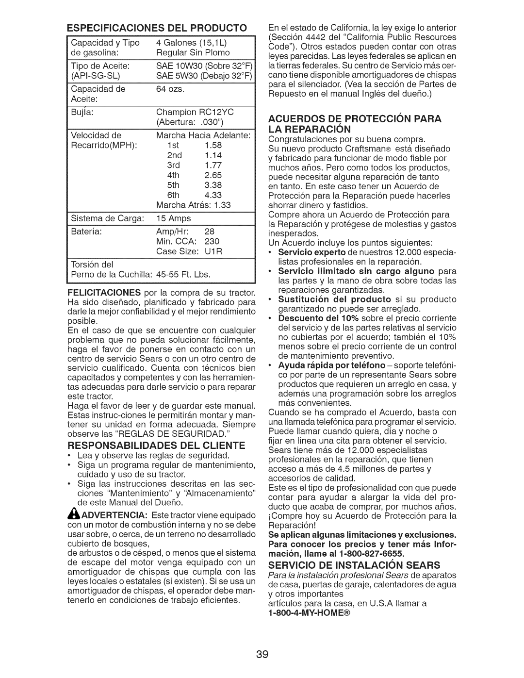 Craftsman 917.28955 owner manual LA REPARAClON, Especificaciones DEL, Producto, Api-Sg-Sl, Responsabilidades DEL Cliente 