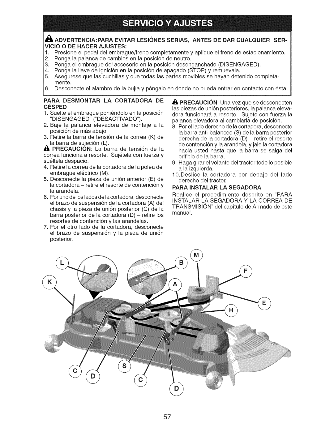 Craftsman 917.28955 Para Desmontar LA Cortadora DE, Cesped, Para Instalar LA Segadora, Instalar LA Segadora Y LA Correa DE 