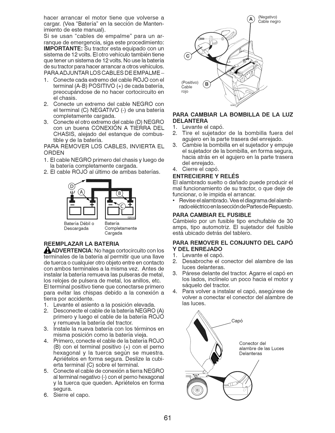 Craftsman 917.28955 owner manual Para ADJ U Ntar LOS CAB LES DE EM Palm E, Reemplazar LA Bateria, Entrecierre Y Reles 