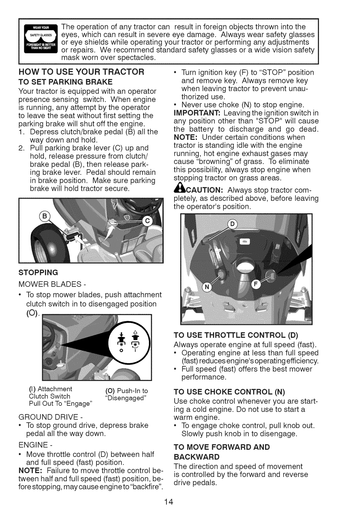 Craftsman 917.28990, YT 4500 manual To SET Parking Brake, Stopping, To USE Throttle Control D 