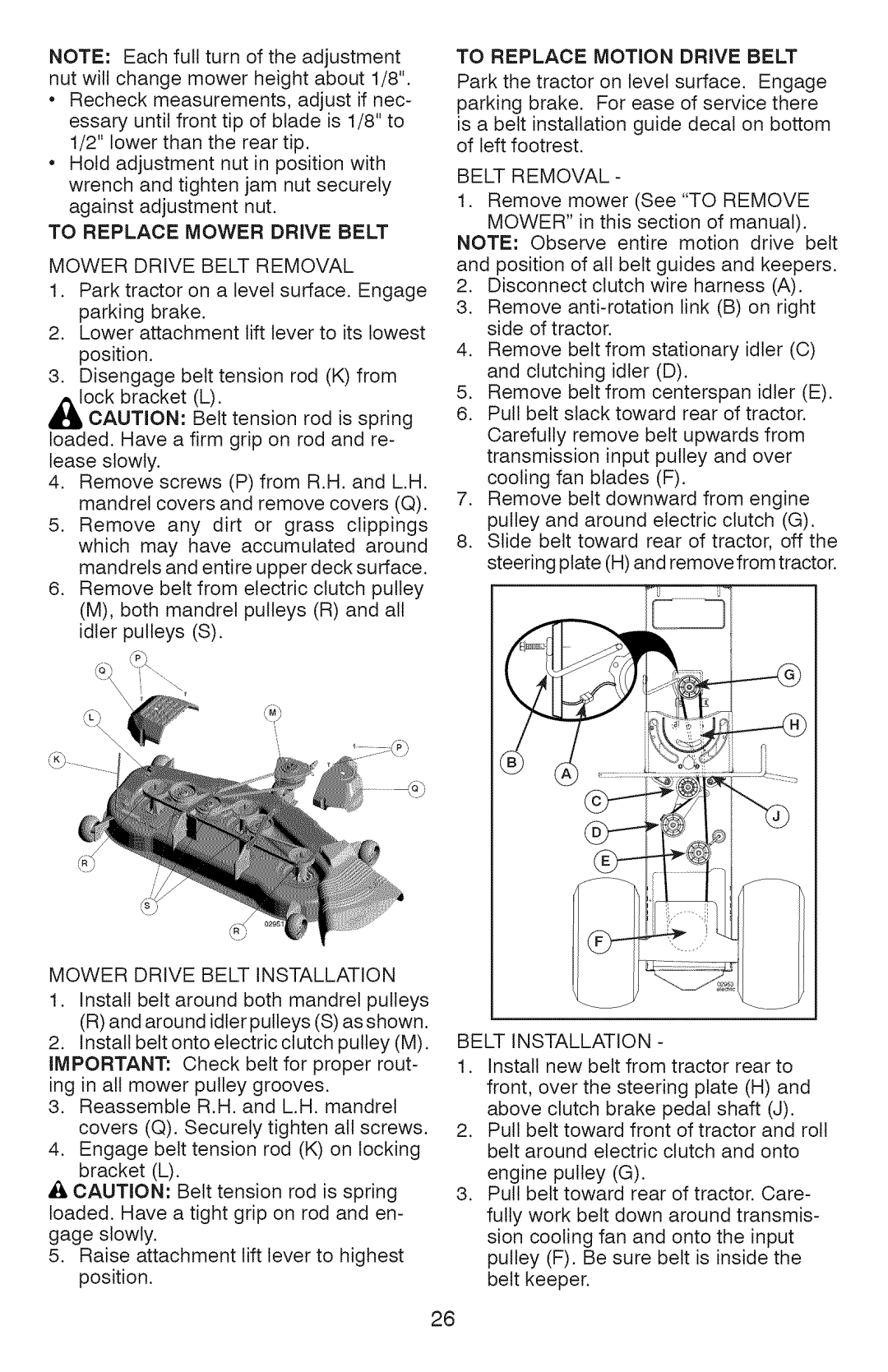 Craftsman 917.28990, YT 4500 manual To Replace Mower Drive Belt Mower Drive Belt Removal, Mower Drive Belt Installation 