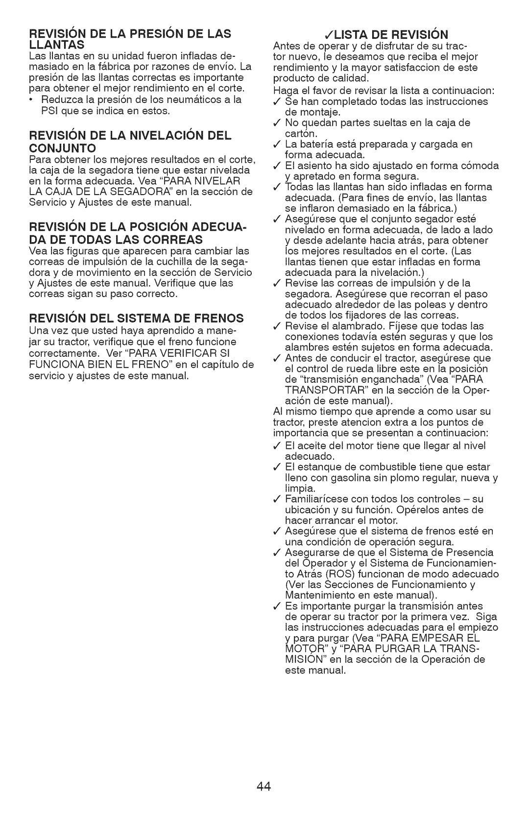 Craftsman 917.28990 REVISI6N DE LA Presion DE LAS Llantas, Revision DE LA Nivelacion DEL Conjunto, DA DE Todas LAS Correas 