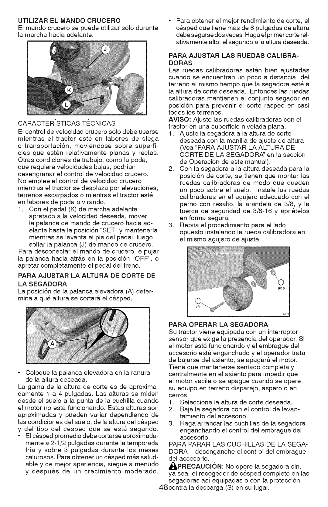 Craftsman 917.28990, YT 4500 Para Ajustar LAS Ruedas CAUBRA- Doras, Para Ajustar LA Altura DE Corte DE LA Segadora 