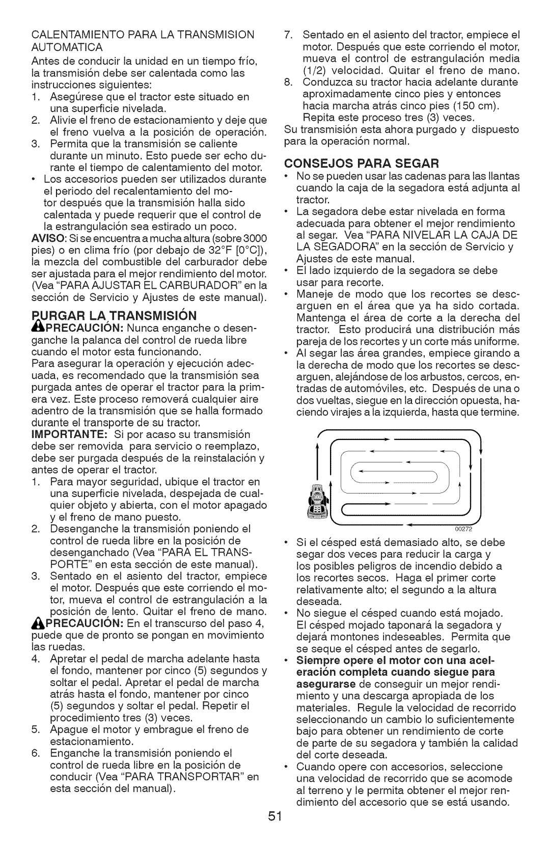 Craftsman YT 4500, 917.28990 manual Calentamiento Para LA Transmision Automatica, Rgar LA Transmisjon, Consejos Para Segar 