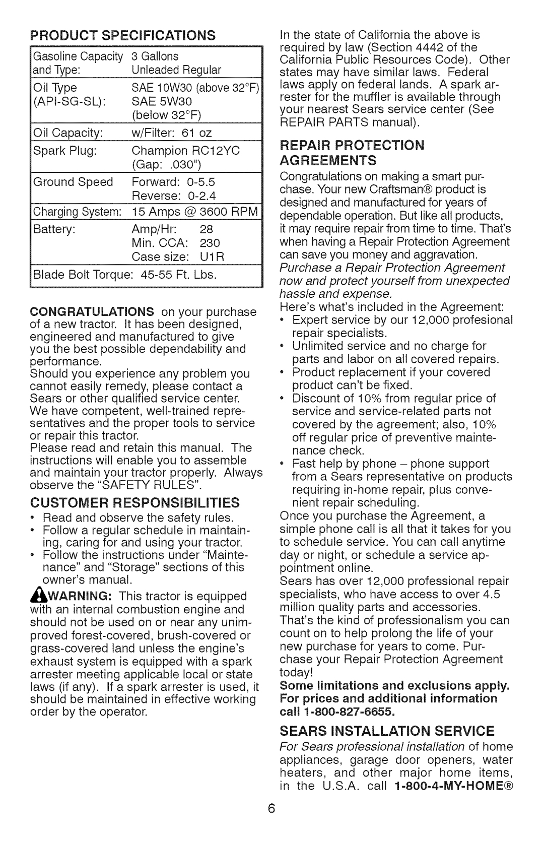 Craftsman 917.28990, YT 4500 PRODUCTSPECIFiCATiONS, For prices and additional information call, Sears Installation Service 