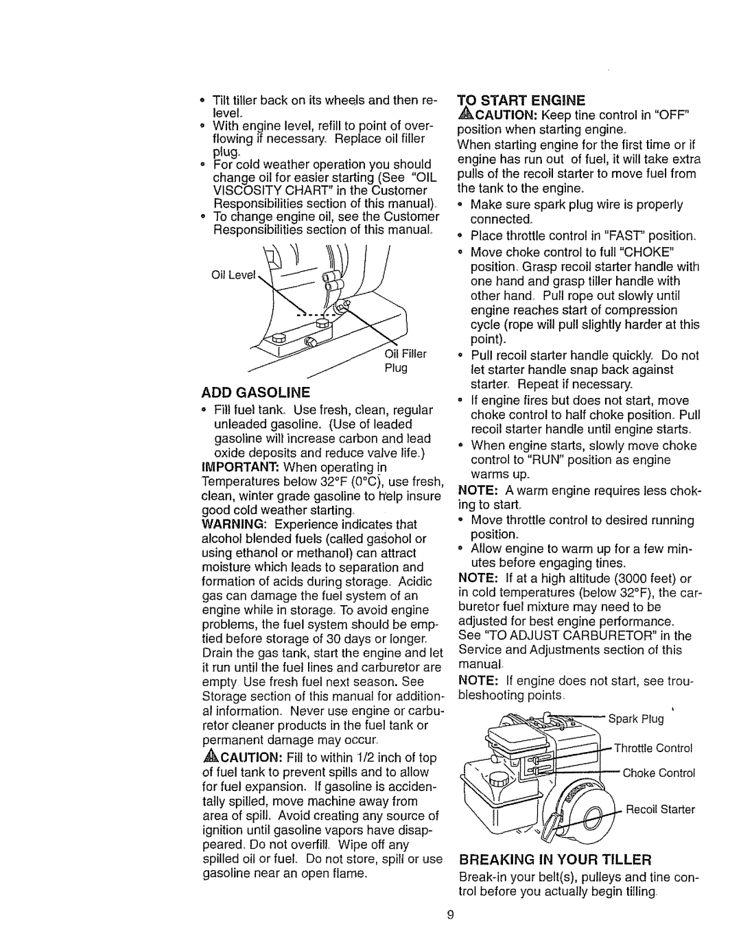 Craftsman 917.2922 owner manual ADD Gasoline, Breaking in Your Tiller, Start Engine 