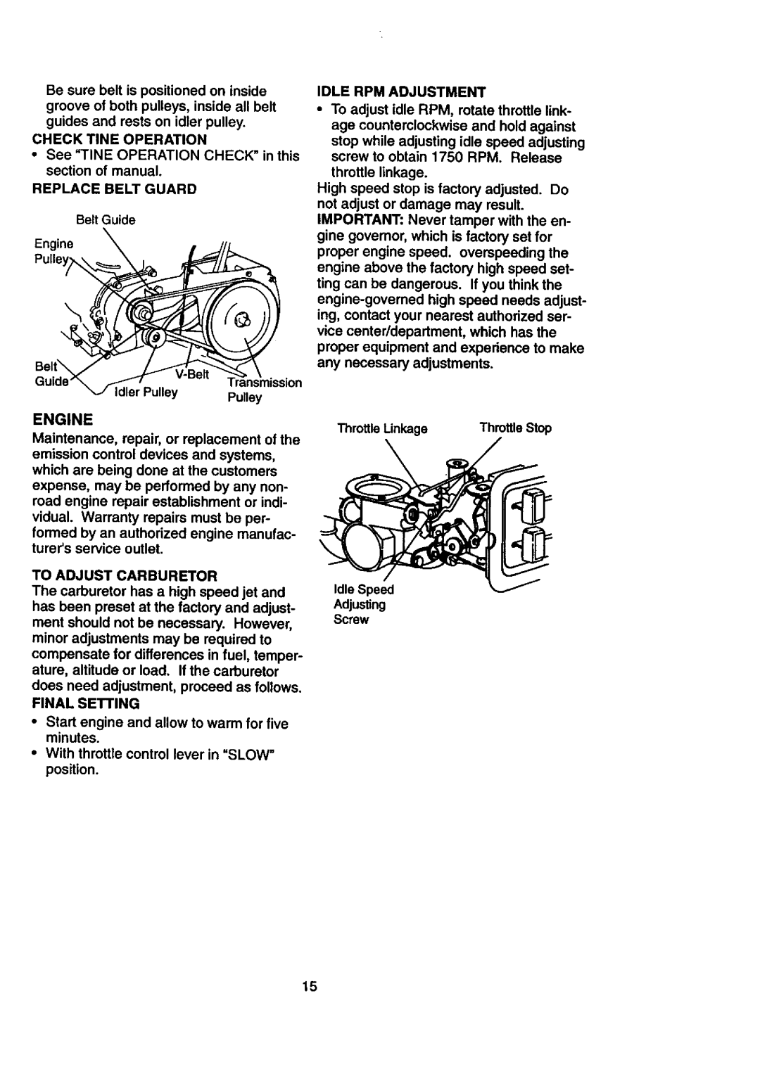 Craftsman 917.29239 owner manual Engine, To Adjust Carburetor, Final Setting, Replace Belt Guard, Idle RPM Adjustment 