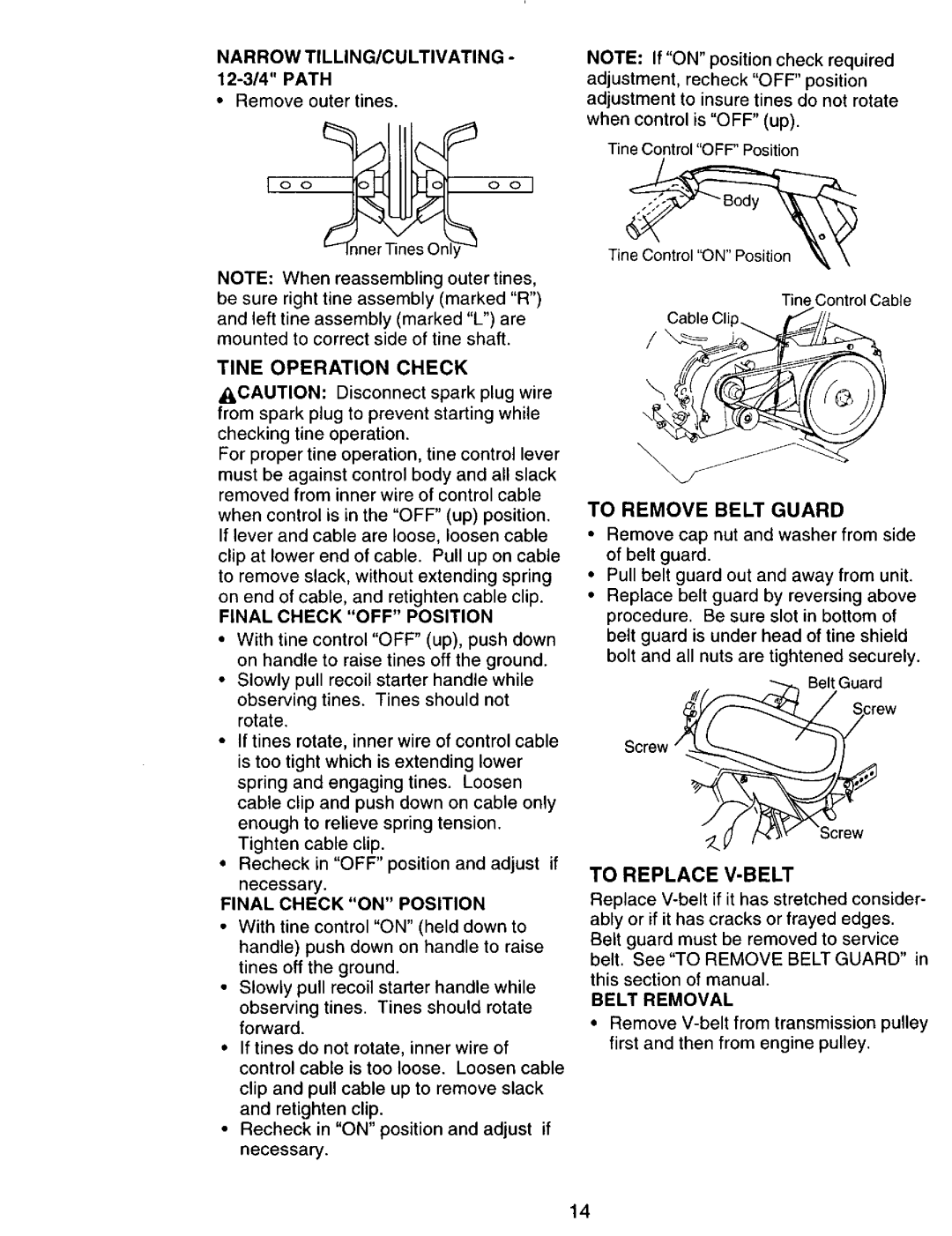 Craftsman 917.292394 Tine Operation Check, To Remove Belt Guard, To Replace V-BELT, Narrow TILLING/CULTIVATING 12-3/4 Path 