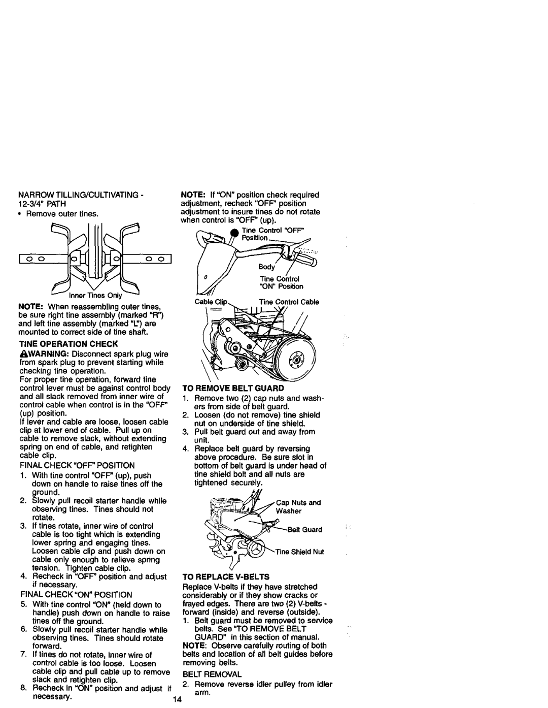 Craftsman 917.29249 Tine Operation Check, Final Check OFF Position, To Remove Belt Guard, Final Check on Position 