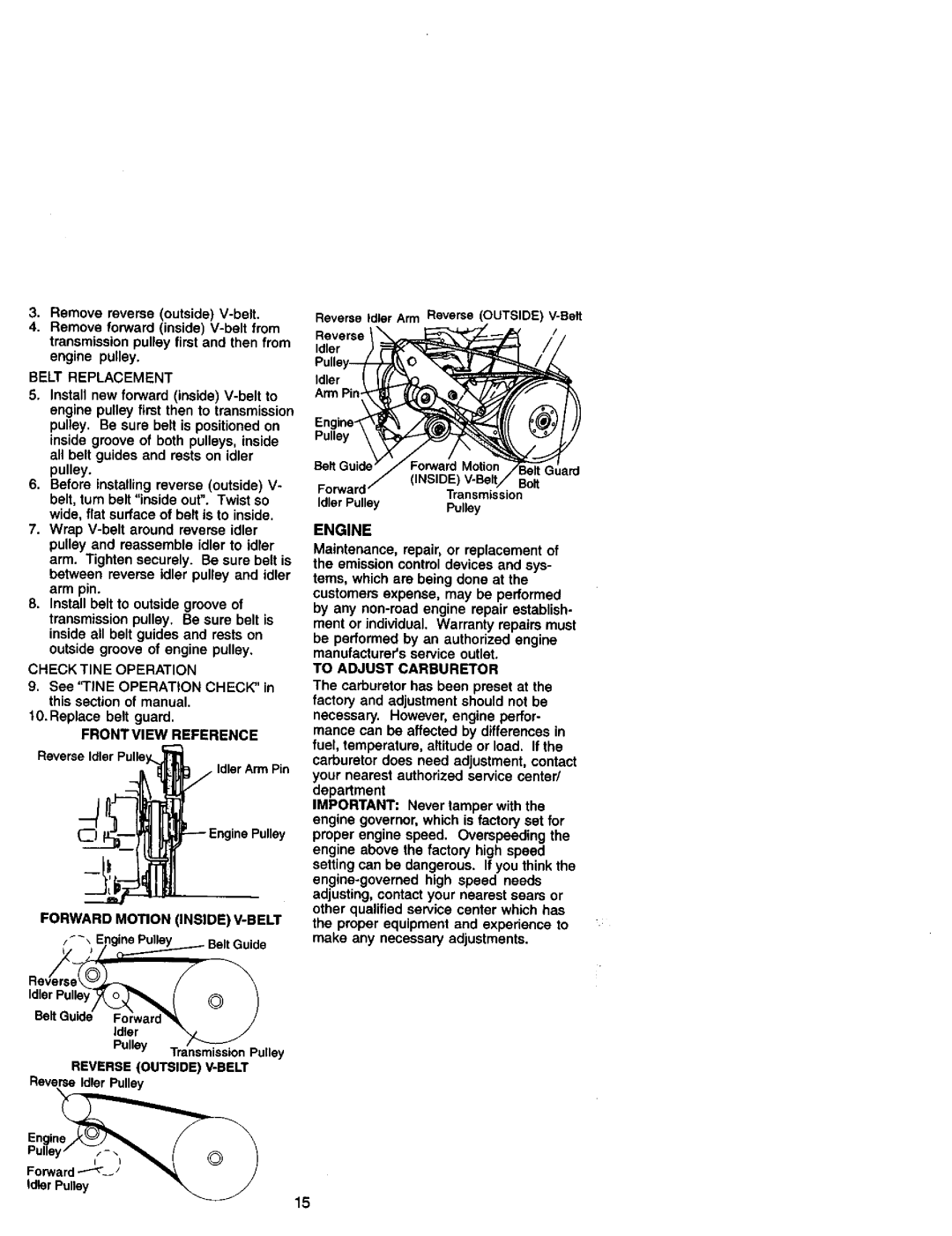 Craftsman 917.29249 owner manual Belt Replacement, Check Tine Operation, Front View Reference, Forward Motion INSIDEV-BELT 