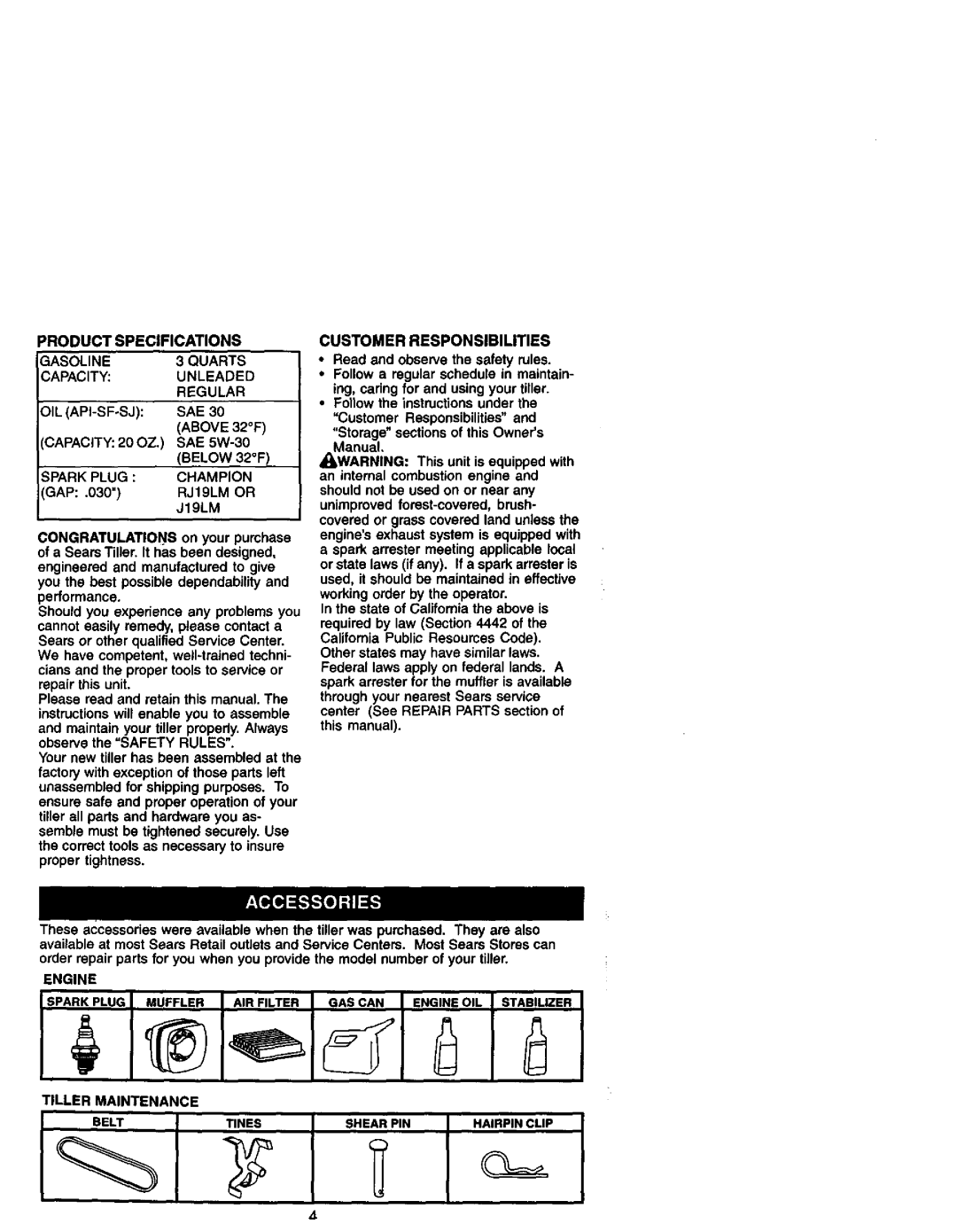 Craftsman 917.29249 owner manual Capacity 20OZ, Spark Plug Champion, RJ19LM or, Customer Responsibilities, Engine 