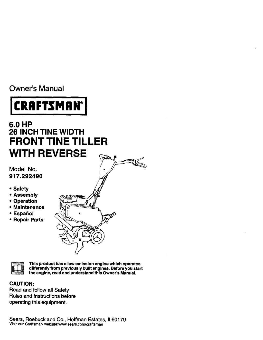 Craftsman 917.29249 owner manual 6.0 HP 26 INCH TINE WIDTH, Safety Assembly Operation, Maintenance Espa ol Repair Parts 