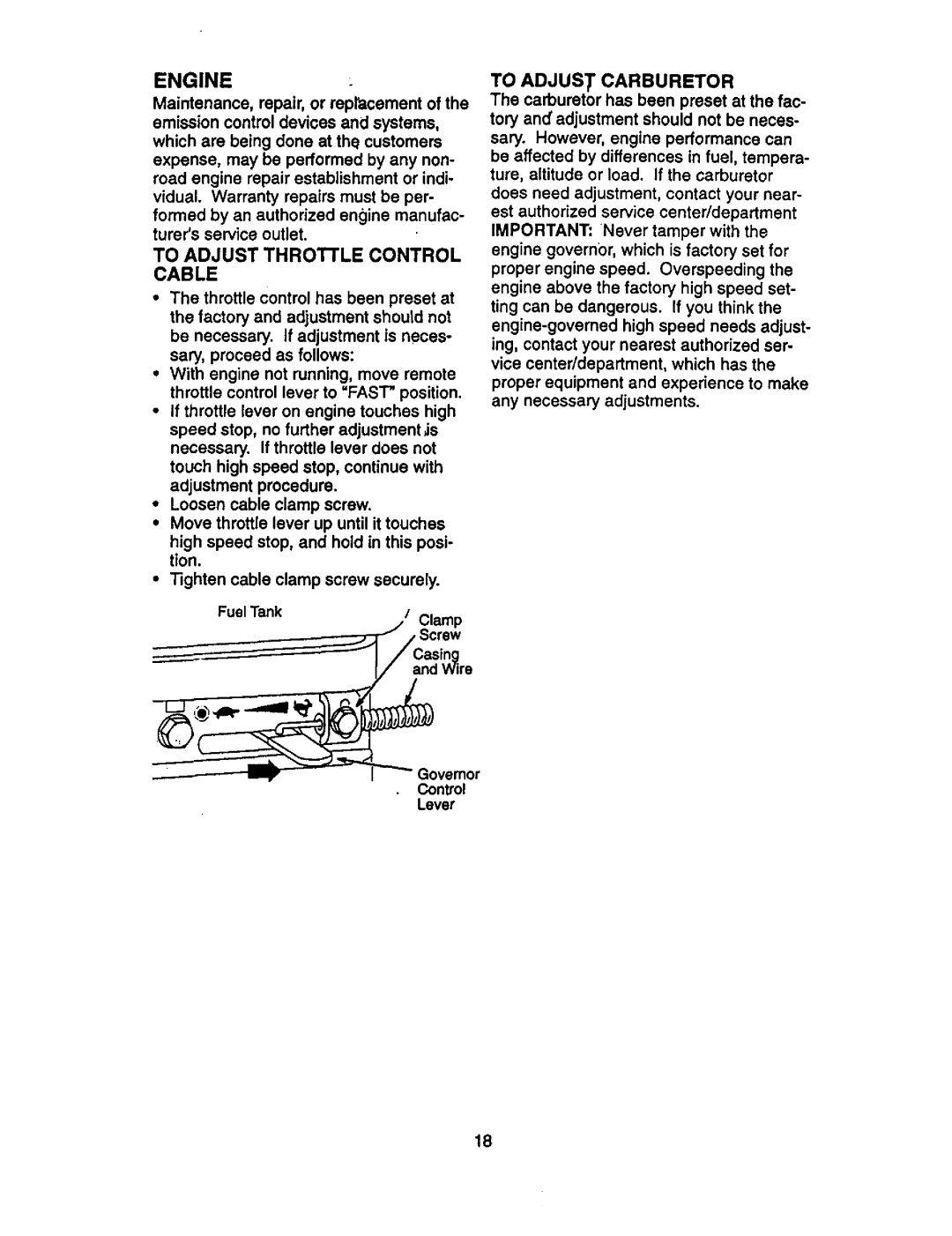 Craftsman 917.29332 owner manual Engine, To Adjus T Carburetor 