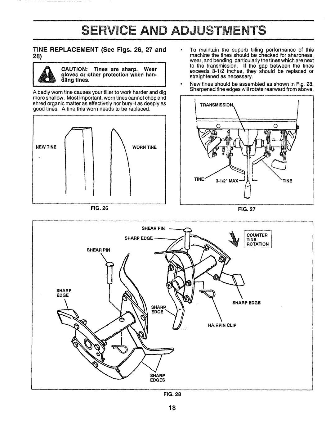 Craftsman 917.29555 manual Tine Replacement, See Figs 