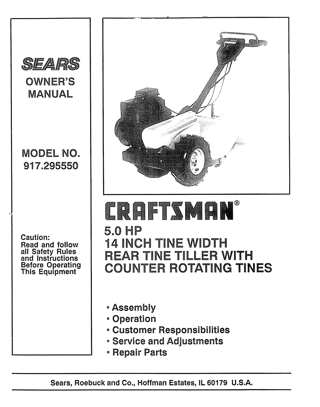 Craftsman 917.29555 manual Counter Rotating Ti Es, oAssembUy Operation, Customer Responsibilities, oRepair Parts 