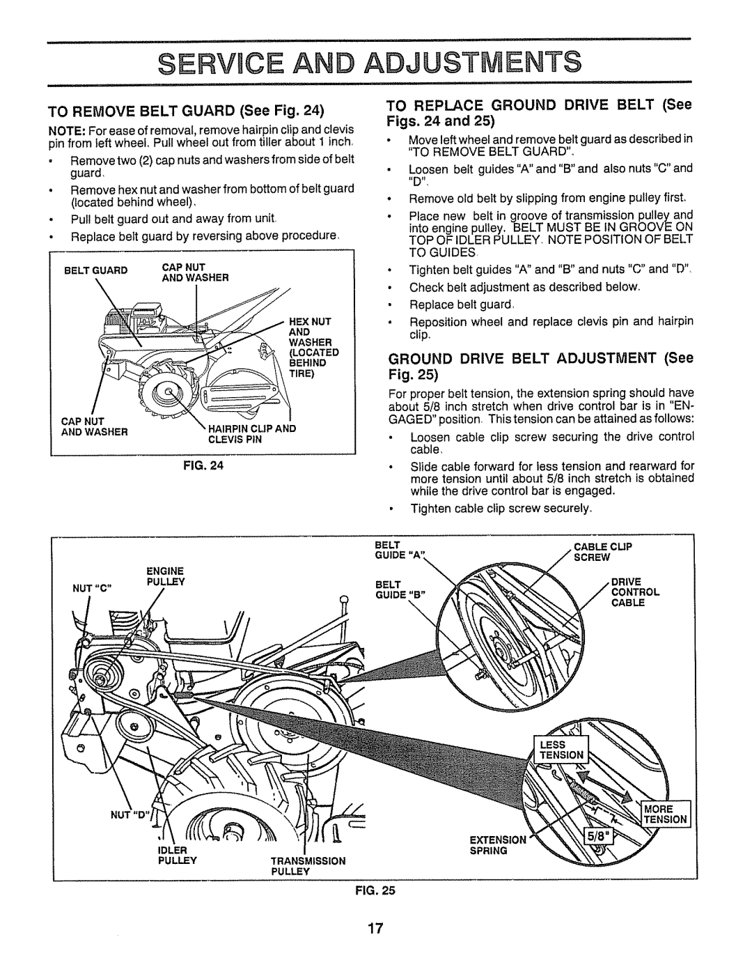 Craftsman 917.29555 Servuce And Adjustments, TO REMOVE BELT GUARD See Fig, TO REPLACE GROUND DRIVE BELT See Figs. 24 and 