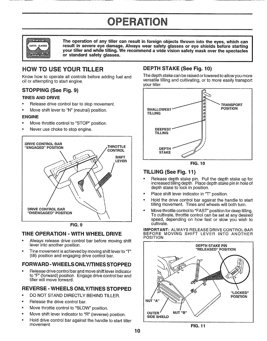 Craftsman 917.295651 manual HOW to USE Your Taller, Tine Operation with Wheel Drive, Forward -WHEELS ONLY/TINES Stopped 